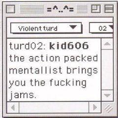 Kid 606 - The Action Packed Mentalist Brings You The Fucking Jams - CD (2002)